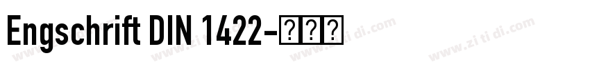 Engschrift DIN 1422字体转换 Engschrift DIN 1422字体转换